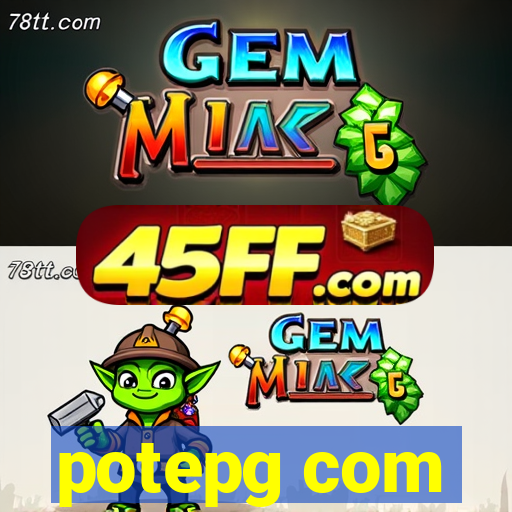 potepg com